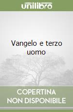 Vangelo e terzo uomo libro