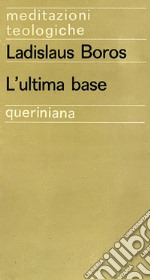 L'ultima base libro