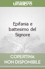 Epifania e battesimo del Signore libro