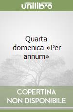 Quarta domenica «Per annum» libro