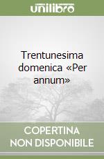 Trentunesima domenica «Per annum» libro