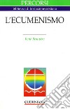 L'ecumenismo libro