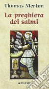 La preghiera dei salmi libro