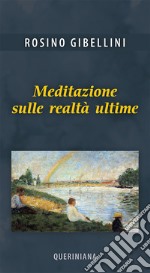 Meditazione sulle realtà ultime libro