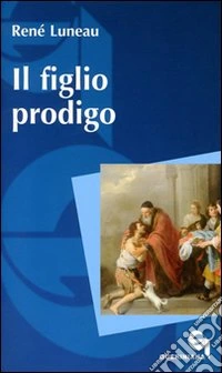 Il figlio prodigo