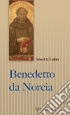 Benedetto da Norcia libro