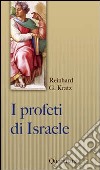 I profeti di Israele libro