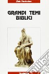 Grandi temi biblici libro