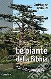 Piante della Bibbia e la loro simbologia libro di Boureux Christophe