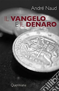 Il Vangelo e il denaro