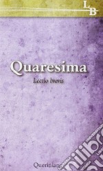 Quaresima. Lectio brevis libro