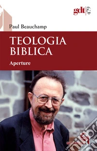 Teologia biblica. Aperture libro