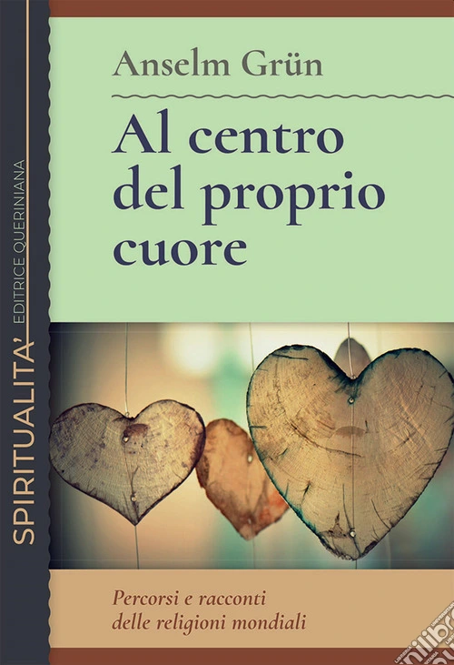 Al centro del proprio cuore. Percorsi e racconti delle religioni mondiali