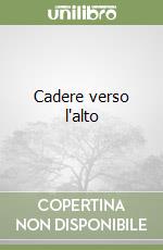 Cadere verso l'alto libro