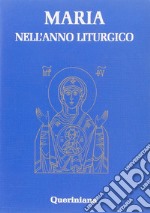 Maria nell'anno liturgico libro