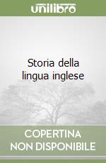 Storia della lingua inglese libro