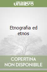 Etnografia ed etnos