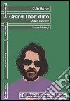 Grand Theft Auto. Motion e-motion libro