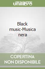 Black music-Musica nera libro