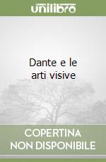 Dante e le arti visive