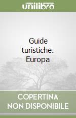 Guide turistiche. Europa