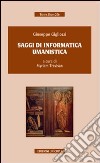 Saggi di informatica umanistica libro