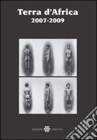 Terra d'Africa (2007-2009)