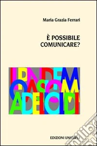 È possibile comunicare