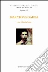 Maratona Gadda libro