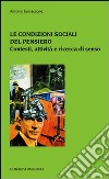 Le condizioni sociali del pensiero. Contesti sociali e culturali libro di Iannaccone Antonio