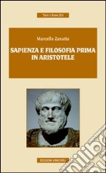 Sapienza e filosofia prima in Aristotele libro