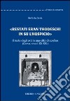 Restati eran thodeschi in su l'hospicio. Il ruolo degli osti in una città di confine. (Como, secoli XV-XVI) libro