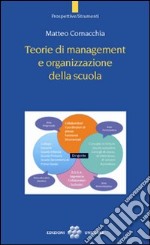 Teorie di management e organizzazione della scuola libro