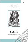 Ex libris (biblioteche di scrittori) libro