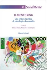 Il mentoring. Una lettura in ottica di psicologia di comunità