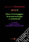 Dino Formaggio. Fenomenologia e artisticità libro