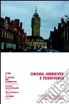 Cinema, ambiente e territorio libro