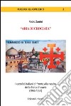 «Aria di crociata». I cattolici italiani di fronte alla nascita dello Stato d'Israele (1945-1951) libro