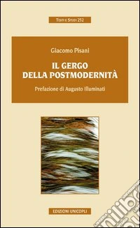 Il gergo della postmodernità