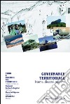 Governance territoriale. Norme, discorsi, pratiche libro