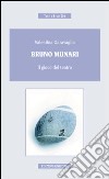 Bruno Munari. Il gioco del teatro libro