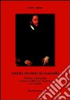 Antonio Perrenot de Granvelle. Politica e diplomazia al servizio dell'impero spagnolo (1517-1586) libro