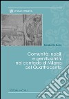 Comunità, nobili e gentiluomini nel contado di Milano del Quattrocento libro