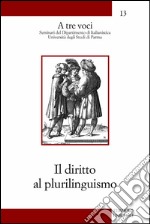 Il diritto al plurilinguismo libro