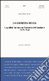 La Guardia Regia. La polizia italiana nell'avvento del fascismo (1919--1922) libro