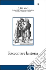 Raccontare la storia libro