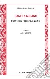 Banfi a Milano. L'università, l'editoria, il partito libro