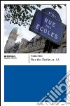 Rue des Écoles n. 13 libro