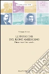 Le baracche del Rione americano. Un uomo e il suo secolo libro di Petronio Giuseppe