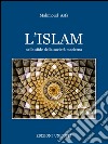 L'Islam nelle sfide della società moderna libro